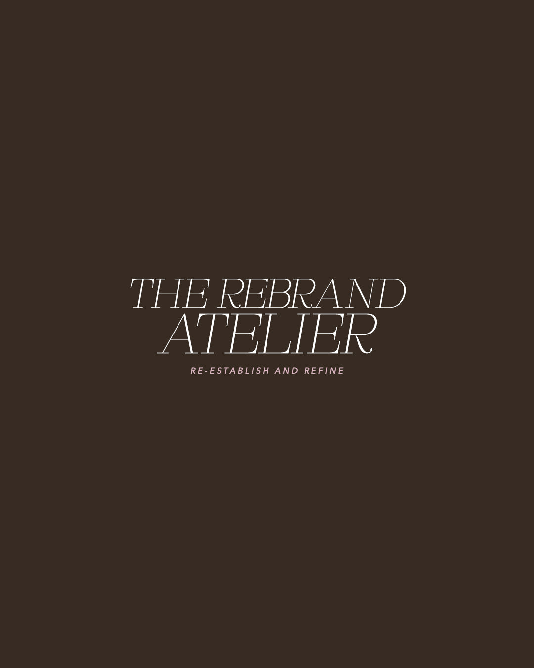 The Rebrand Atelier